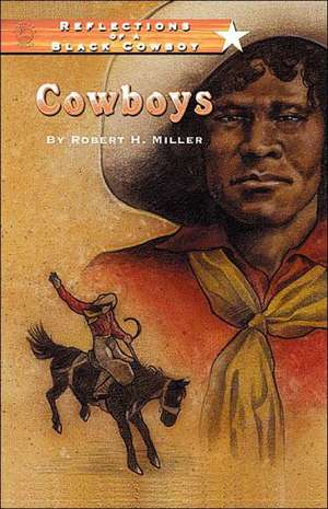 Cowboys de Robert H. Miller