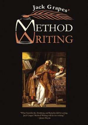 Method Writing: The First Four Concepts de Jack Grapes