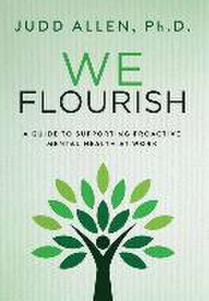 We Flourish de Judd Allen