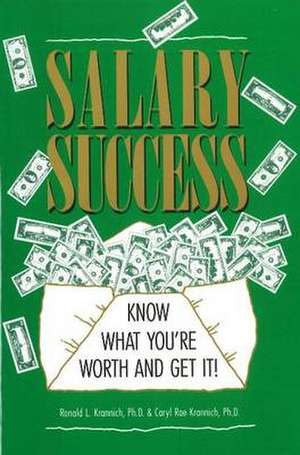 Salary Success de Ronald L. Krannich