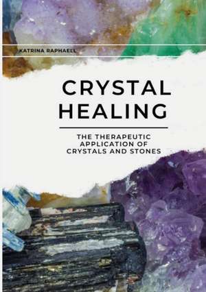 Crystal Healing books-express.ro