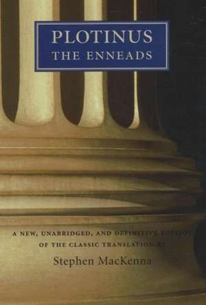 Plotinus: The Enneads de Stephen MacKenna