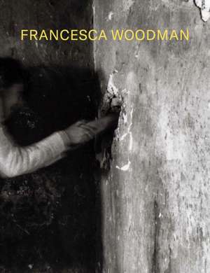 Francesca Woodman: Alternate Stories de Francesca Woodman