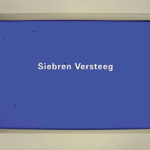 Siebren Versteeg [With DVD] de Siebren Versteeg