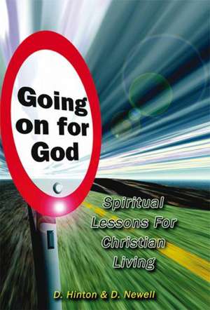 Going on for God de David Newell