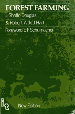 Forest Farming de J. Sholto Douglas