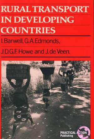 Rural Transport in Developing Countries de Ian Barwell