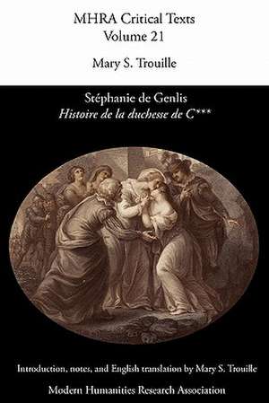 Histoire de La Duchesse de C***', by Stephanie de Genlis de Mary Seidman Trouille