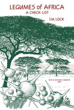 Legumes of Africa: a checklist de J M Lock