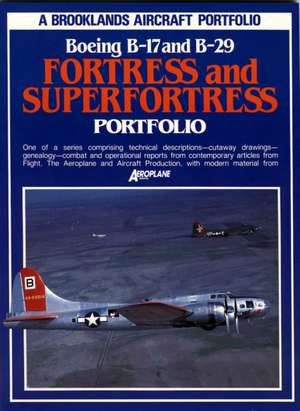 Boeing B-17 & B-29 Fortress & Super Fortress Portfolio de R.M. Clarke