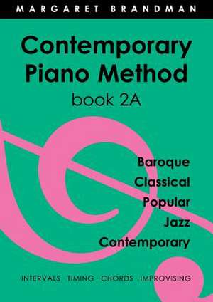 Contemporary Piano Method Book 2a: Stories from Elsey Station de Margaret Susan Brandman