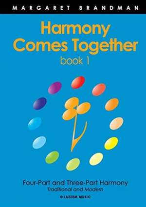 Harmony Comes Together Book 1 de Margaret S Brandman