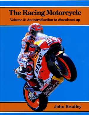 The Racing Motorcycle de John Bradley