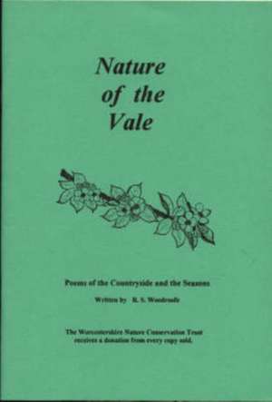 Nature of the Vale: Poems of the Countryside and the Seasons de Bob Woodroofe