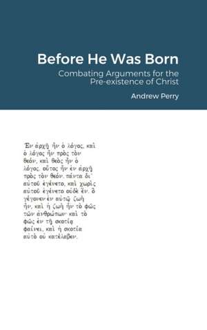 Before He Was Born de Andrew Perry