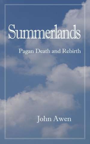 Summerlands de John Awen