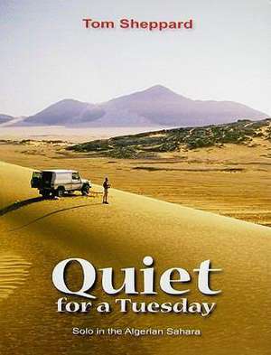 Quiet for a Tuesday de Tom Sheppard