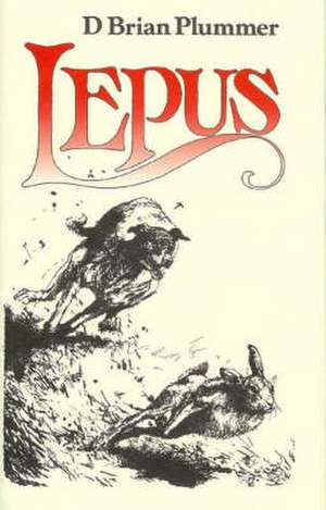 Lepus de David Brian Plummer