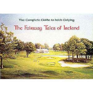 FAIRWAY TALES OF IRELAND