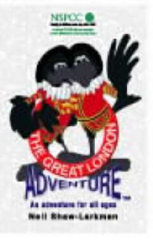 Great London Adventure de Neill Shaw-Larkman