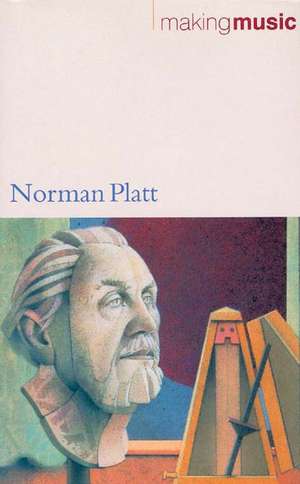 Making Music de Norman Platt