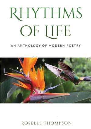 RYTHMS OF LIFE de Roselle Thompson