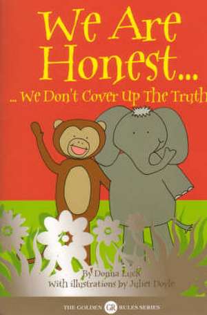 We are Honest de Donna Luck