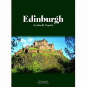 Edinburgh de Graeme Gordon Wallace