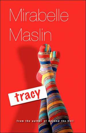 Tracy de M. Maslin