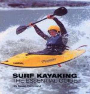 Surf Kayaking de Simon Hammond