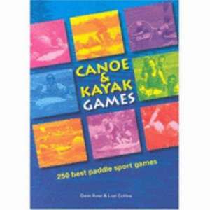 Canoe and Kayak Games de Dave Ruse