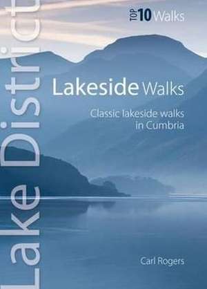 Lakeside Walks de Carl Rogers