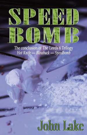 Speed Bomb de John Lake