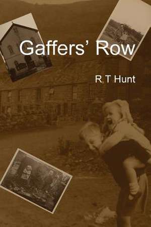 Gaffers' Row de Rory T. Hunt