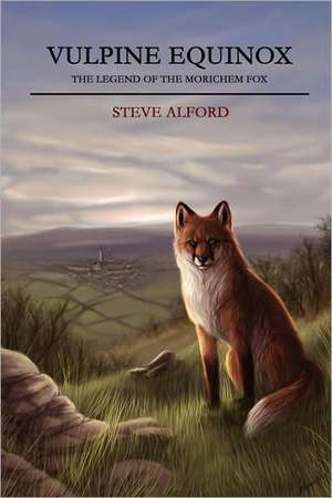 Vulpine Equinox de Steve Alford