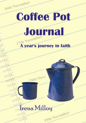 Coffee Pot Journal de Irena Milloy