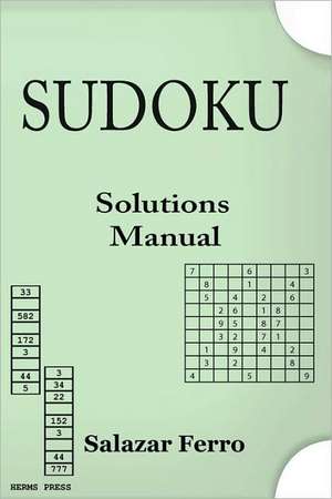 Sudoku Solutions Manual de Salazar Ferro