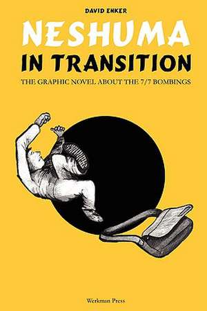 Neshuma: In Transition de David Enker