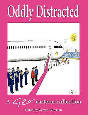 Oddly Distracted de GERARD WHYMAN