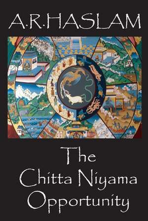 The Chitta Niyama Opportunity de Tony Haslam