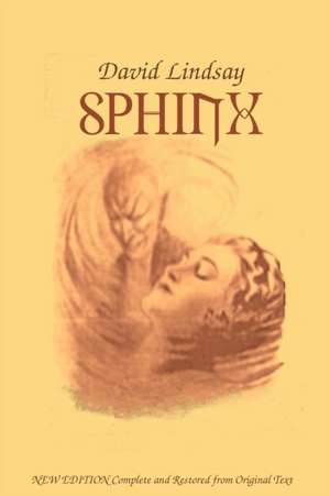 SPHINX de David Lindsay