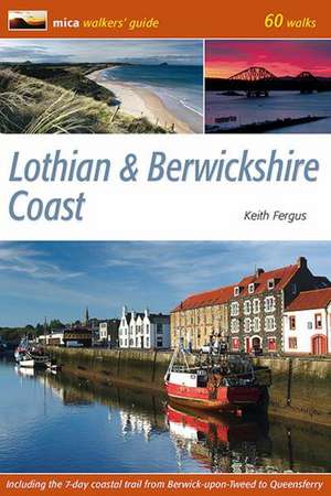 Lothian & Berwickshire Coast de Keith Fergus