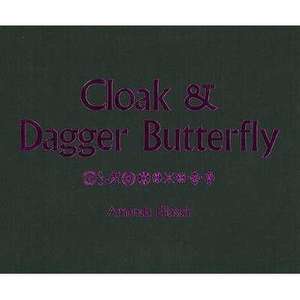 Cloak and Dagger Butterfly de Amanda Eliasch