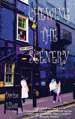 CHEWING THE SCENERY de Elliott