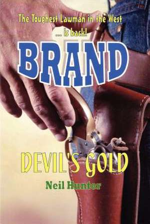 Devil's Gold de Neil Hunter