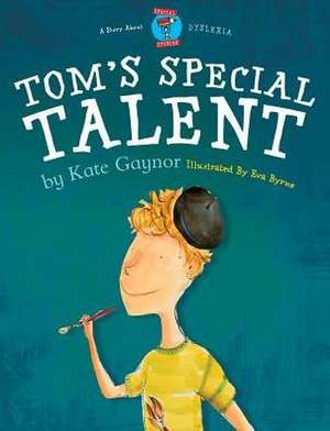 Tom's Special Talent de Kate Gaynor