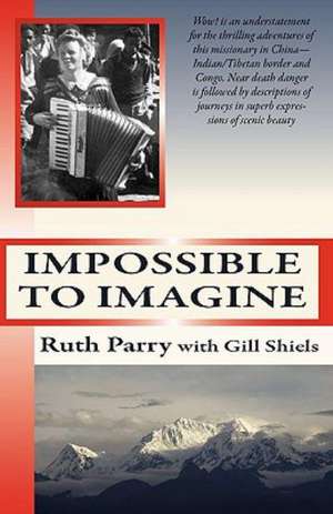 Impossible to Imagine de Ruth Parry