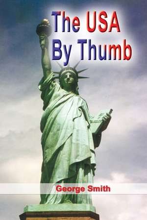 The USA by Thumb de George Smith