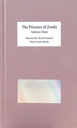 The Prisoner of Zenda de Anthony Hope