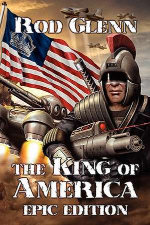 The King of America de Rod Glenn